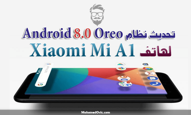 Install Official Android 8.0 Oreo on Xiaomi Mi A1