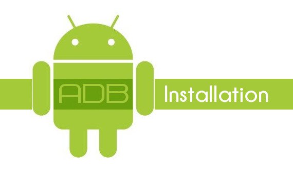 ADB Fastboot Installation