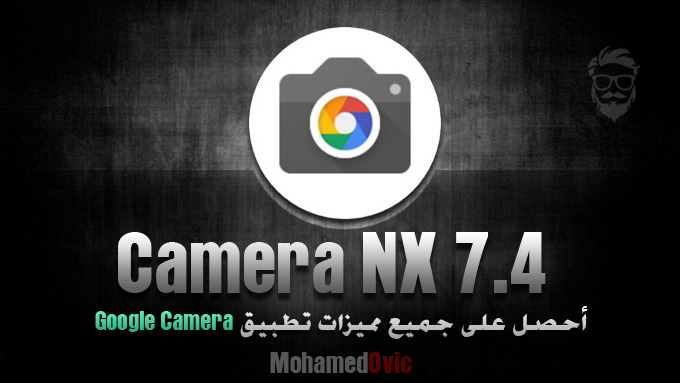 Get Google Camera features with Camera NX 7.4 app