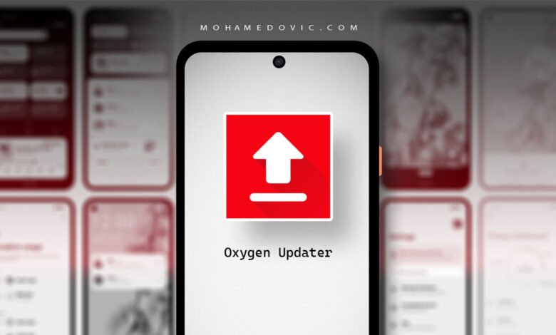 تنزيل Oxygen Updater apk لتحميل الرومات الرسمية لهواتف ون بلس