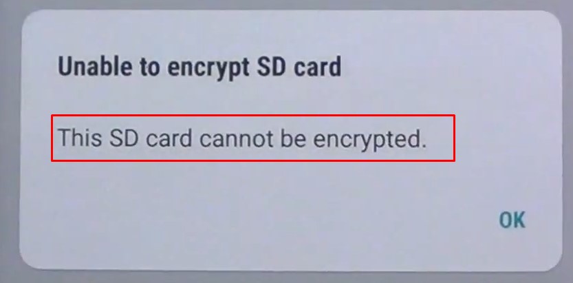 خطأ unable to encrypt SD card