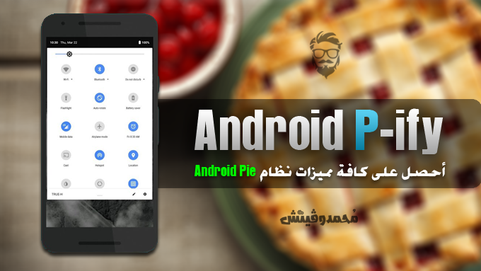 Android Pie Features using P ify Xposed Module