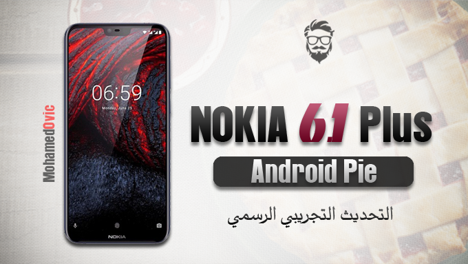 Android Pie Official Beta for Nokia 6.1 Plus