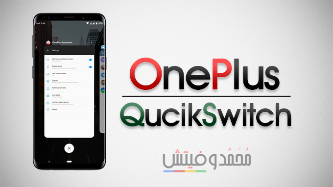 Install OnePlus Launcher via QuickSwitch