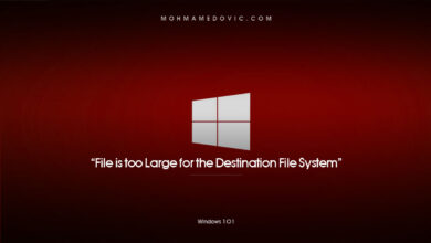 شرح إصلاح خطأ “File is too Large for the Destination File System” 103 حل مشكلة نسخ الملفات الكبيرة على الويندوز