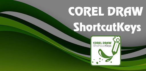 تطبيق CorelDraw Shortcut Keys أحد تطبيقات اختصارات البرامج