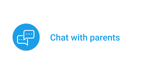 تطبيق Chat with parents أحد بدائل الماسنجر للاطفال