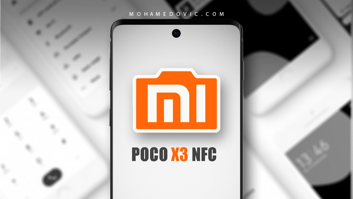 مشكلة الكاميرا في Poco X3 NFC
