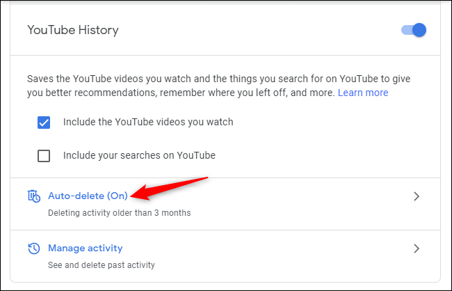 الضغط على Auto-delete (ON) من قسم YouTube History