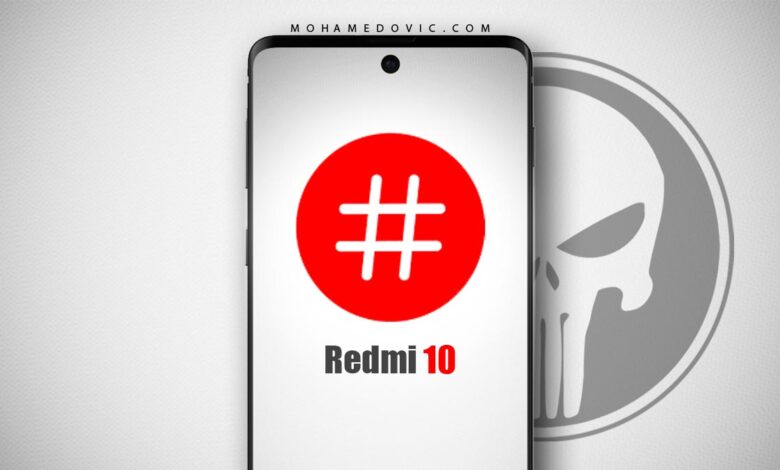 ما هي خطوات عمل روت لهاتف Redmi 10 "بدون ريكفري" مع شرح فتح البوت لودر! 1 شرح عمل روت ريدمي 10