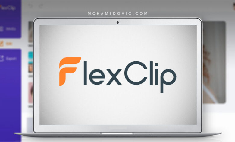مراجعة FlexClip Video Editor