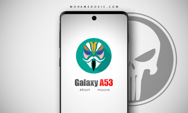 عمل روت Galaxy A53