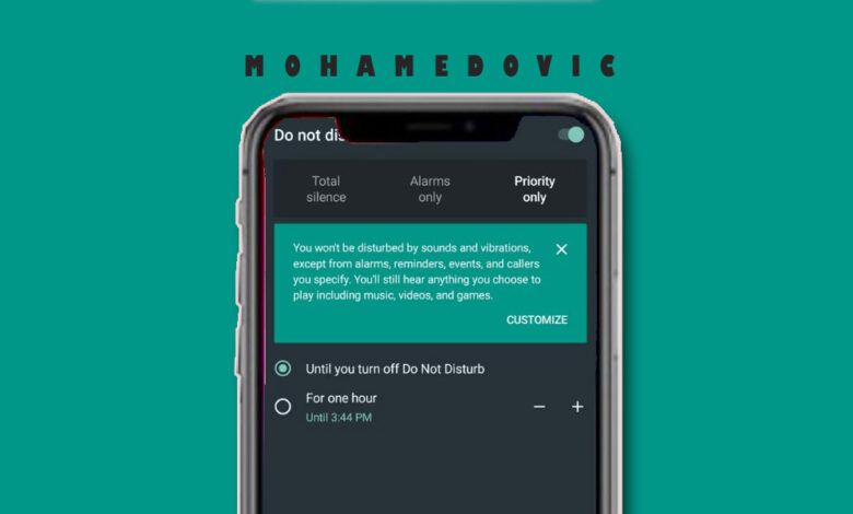 خاصية Do Not Disturb على الاندرويد: الآن إيقاف الإشعارات المزعجة بدون تطبيقات! 1 Do Not Disturb Mohamedovic