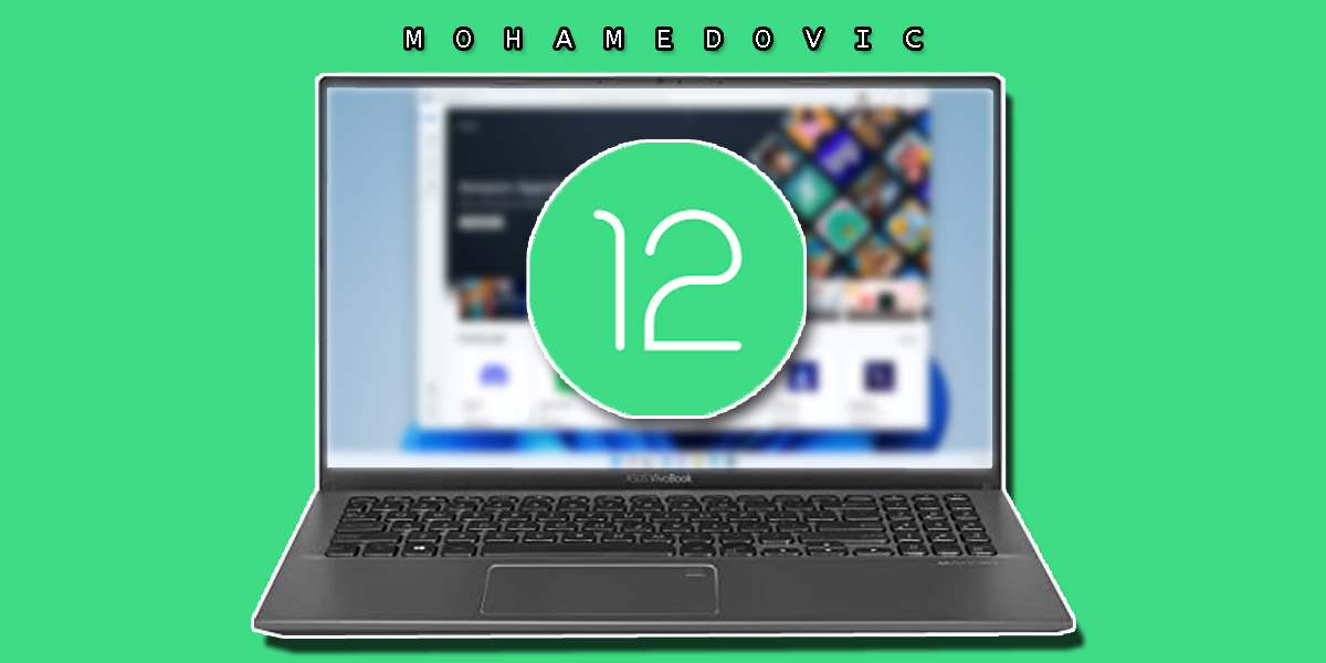 تحميل Android 12L لنظام ويندوز 11 "نافذة WSA" مع خدمات جوجل وصلاحيات الروت! 17 تثبيت WSA (أندرويد 12) على ويندوز 11