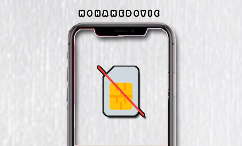هل تواجه مشكلة رسالة "No SIM Card"؟ إذًا إليك أبرز الحلول للتخلص منها! 1 حل مشكلة No SIM Card