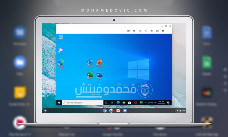 طريقة تشغيل برامج الويندوز على نظام كروم OS