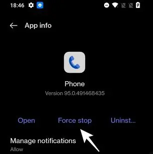 Force Stop Google Phone app