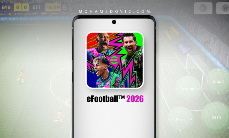 تحميل بيس موبايل 2026 تحديث eFootball™ v10.4.1 رابط مباشر 1 Download eFootball