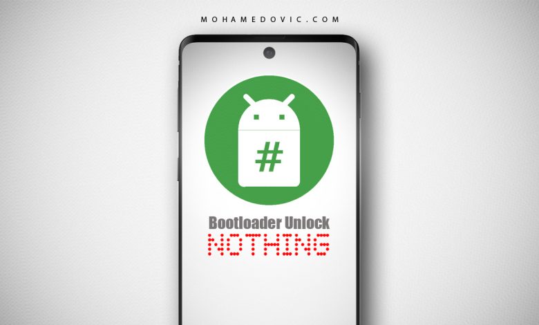 ما كيفية فتح البوت-لودر بهاتف Nothing؟ دليل كامل للمبتدئين 1 شرح فتح البوتلودر بهواتف ناثينج 2026